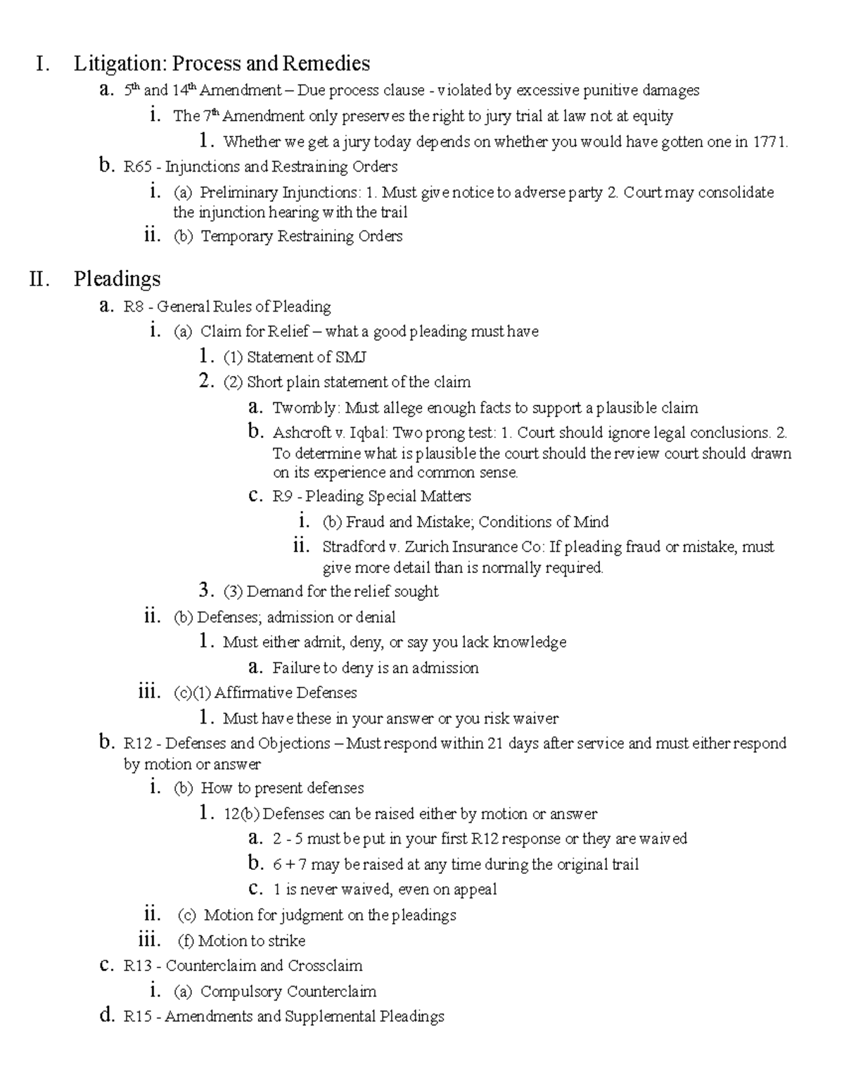 Civil Pro Rules Outline - I. Litigation: Process and Remedies a. 5 th ...