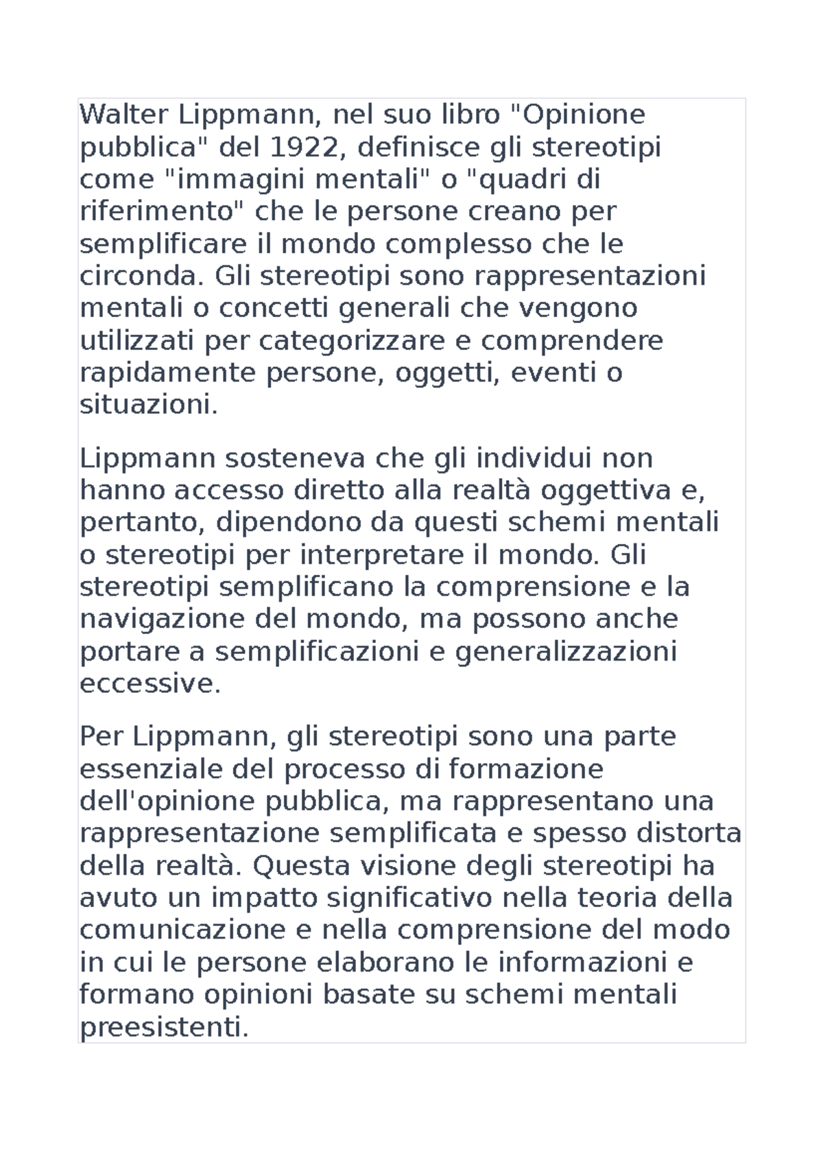 Stereotipi definizione - Walter Lippmann, nel suo libro 