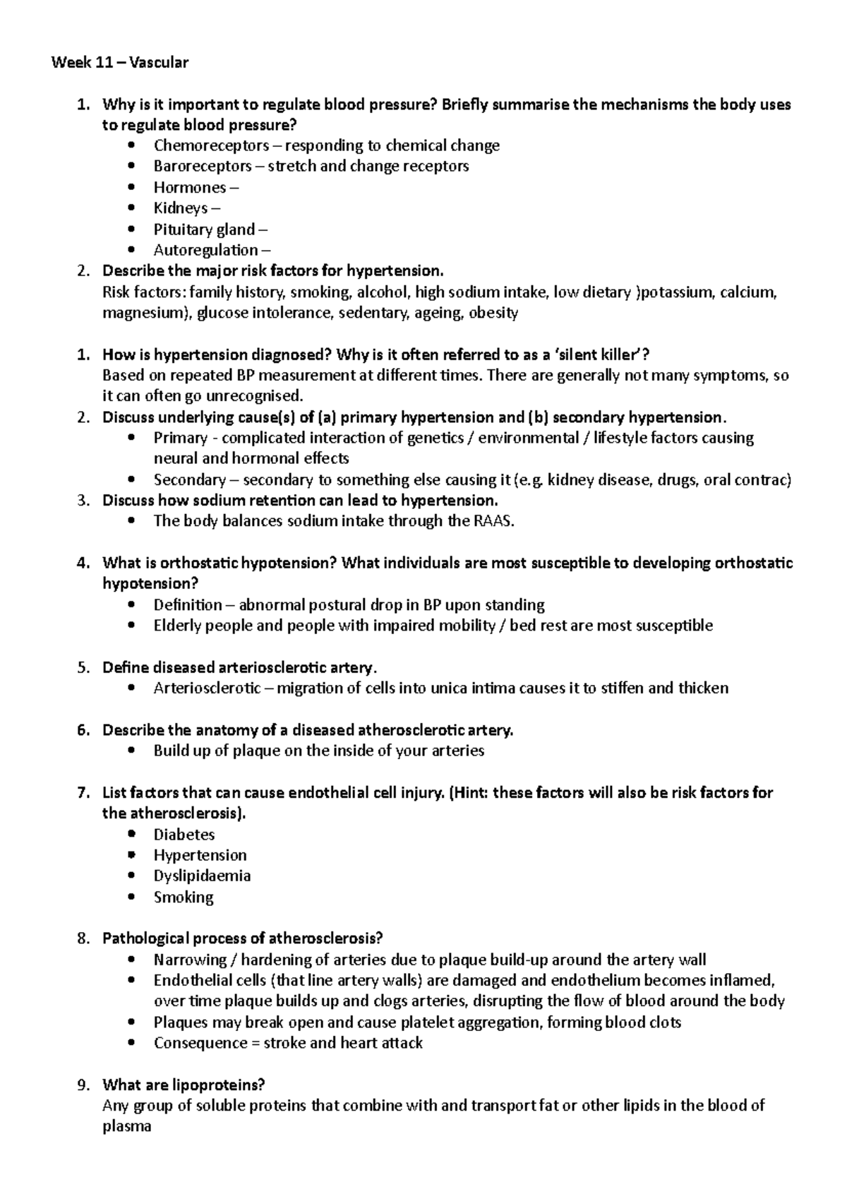 Vascular Revision Questions week 11 Week 11 Vascular Why is it