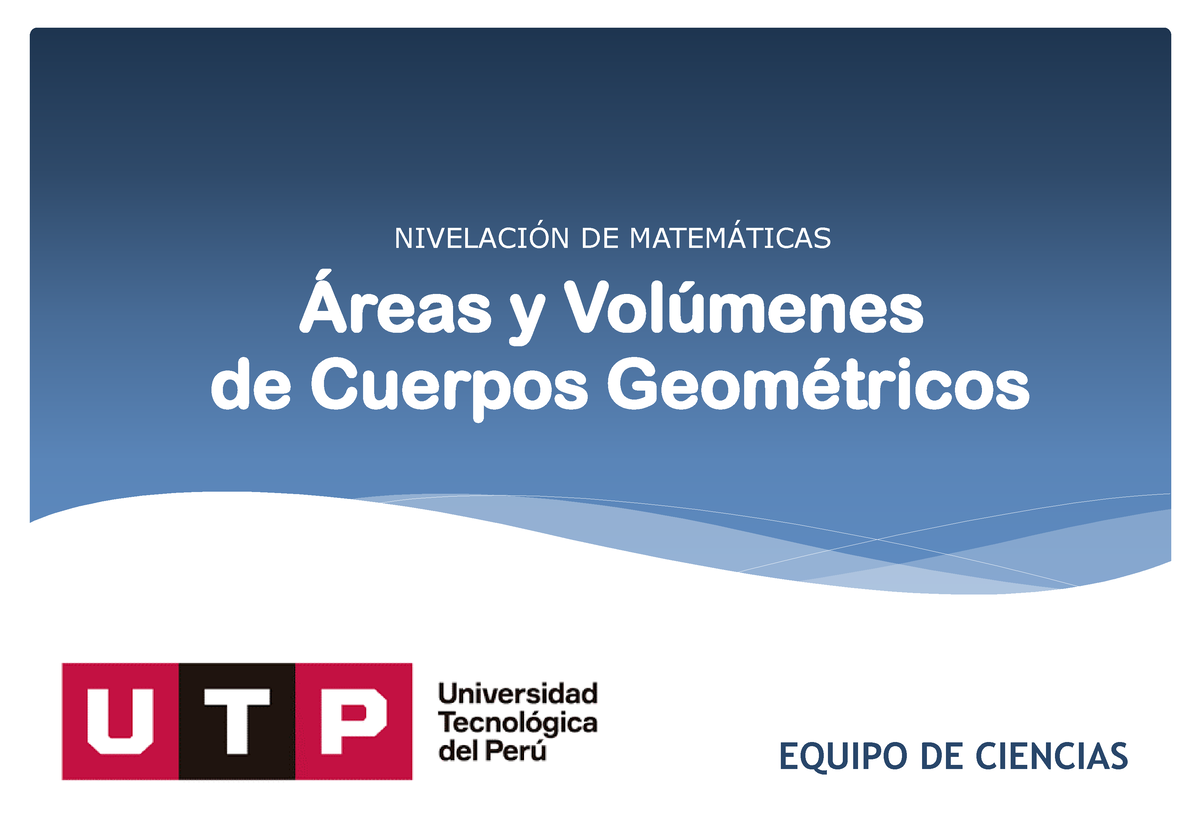 Material Para La Sesión Volúmenes - EQUIPO DE CIENCIAS NIVELACI”N DE ...