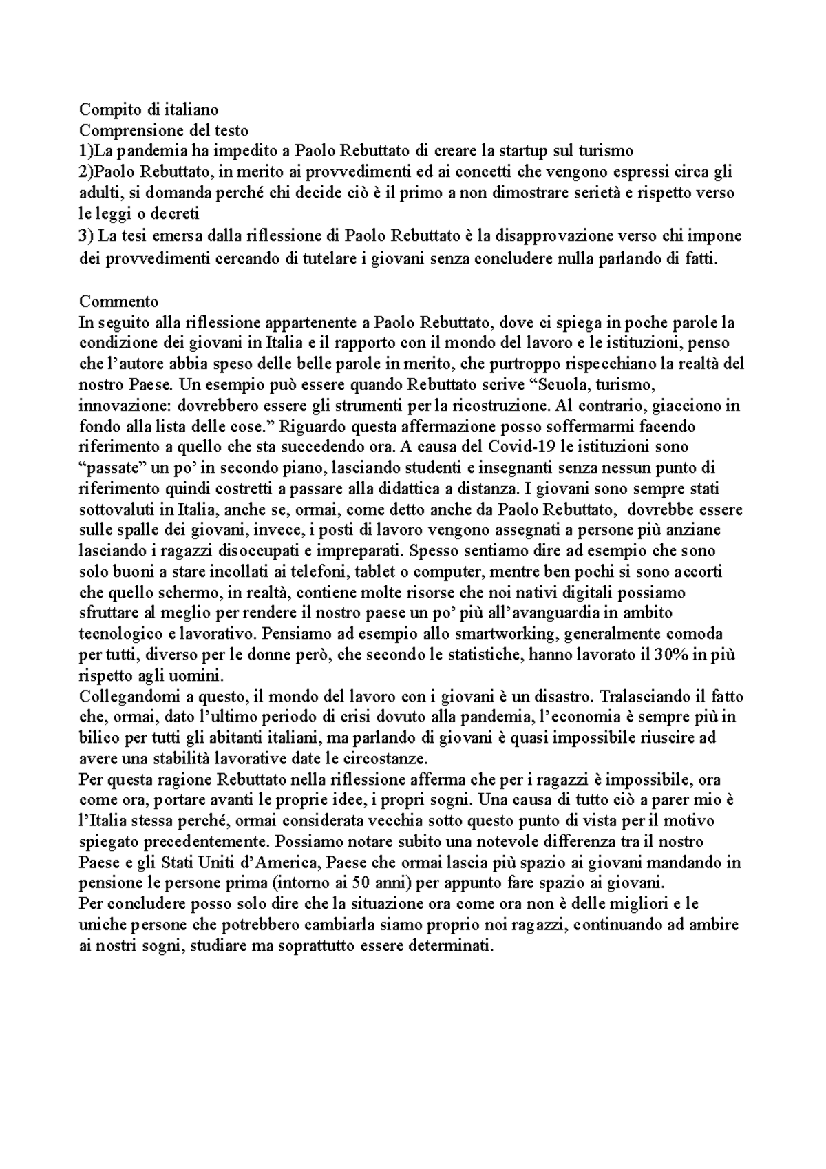 Italiano - Compito Di Italiano Comprensione Del Testo 1)La Pandemia Ha ...