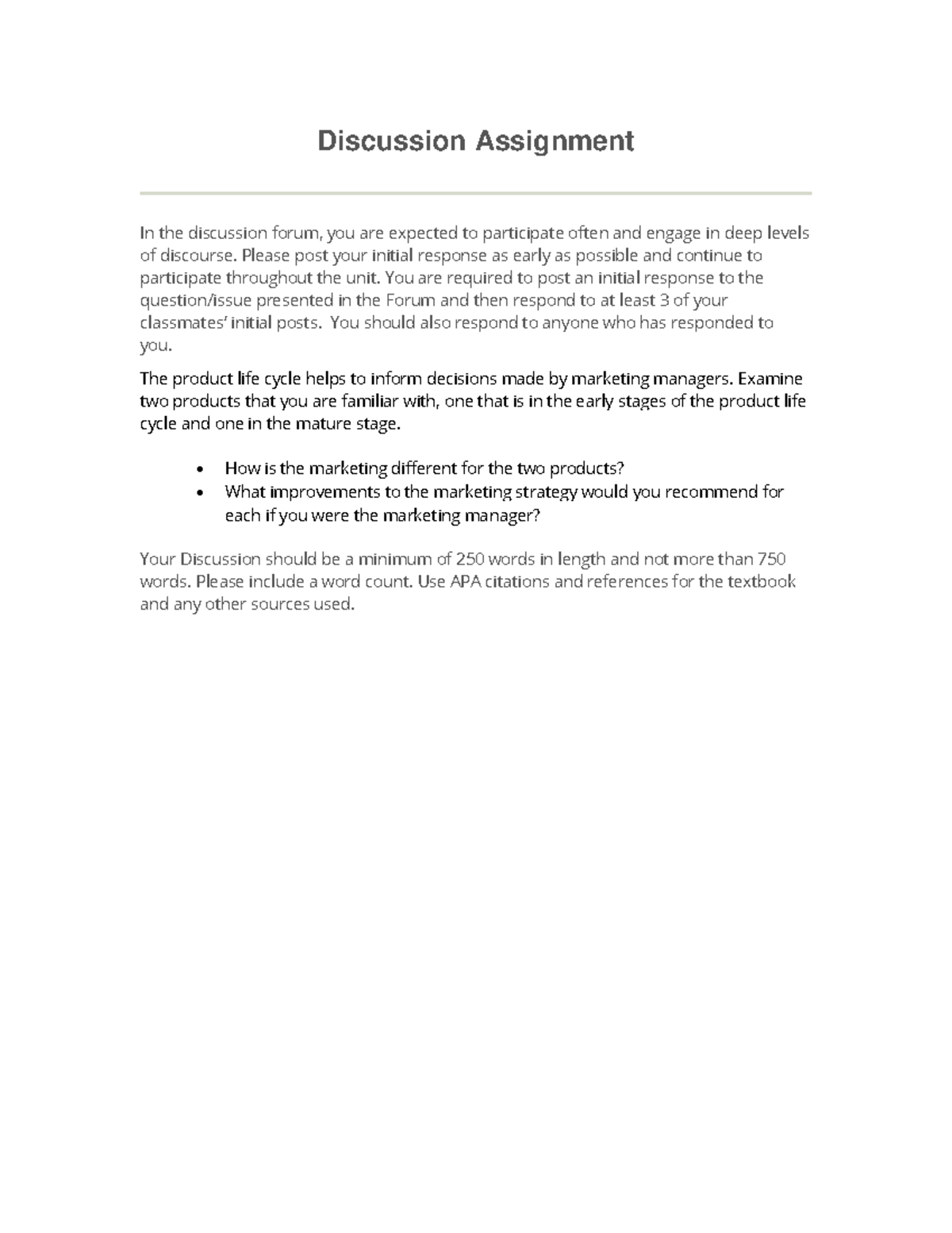 BUS 5112 Unit 4 Discussion - Discussion Assignment In the discussion ...