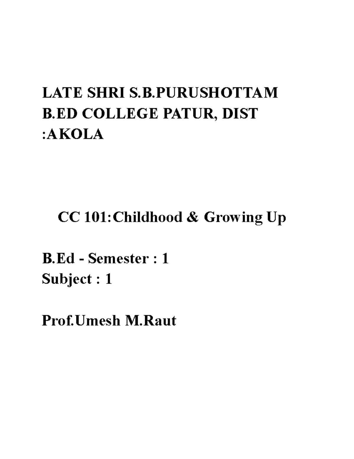 Childhood And Growing Up Book - LATE SHRI S.B B COLLEGE PATUR, DIST ...