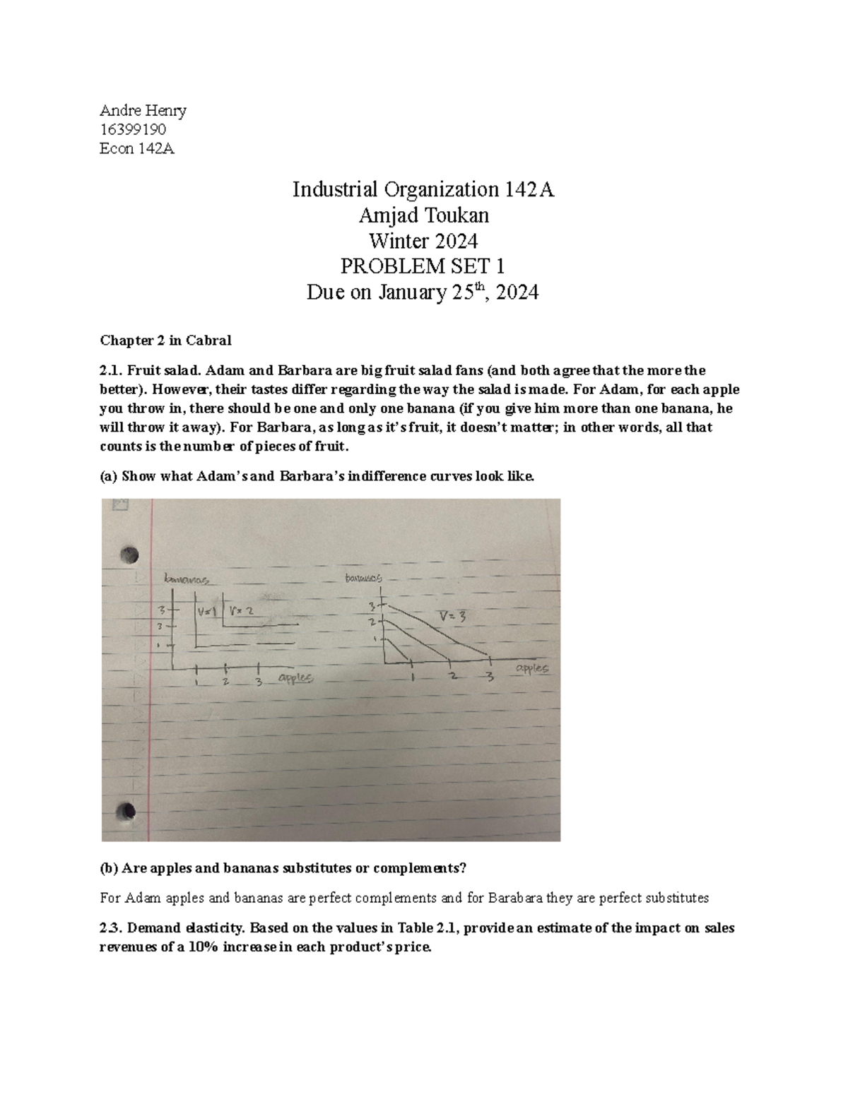 Problem+SET+1.docx - Solutions - Andre Henry 16399190 Econ 142A ...