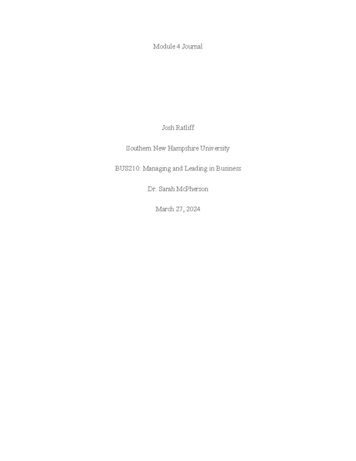 BUS 210 - Module 4 Journal - Module 4 Journal Josh Ratliff Southern New ...