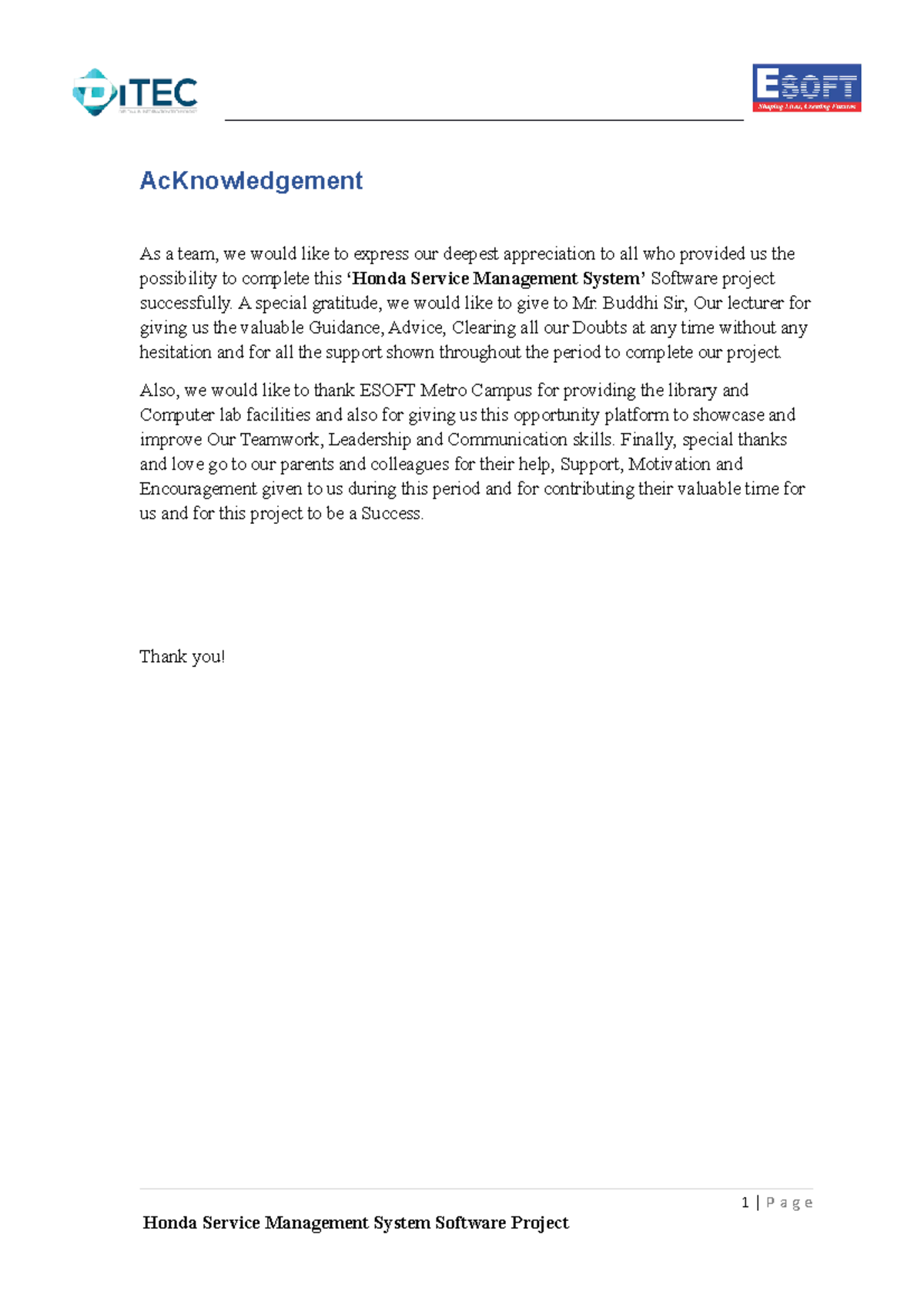 Management system - AcKnowledgement As a team, we would like to express ...
