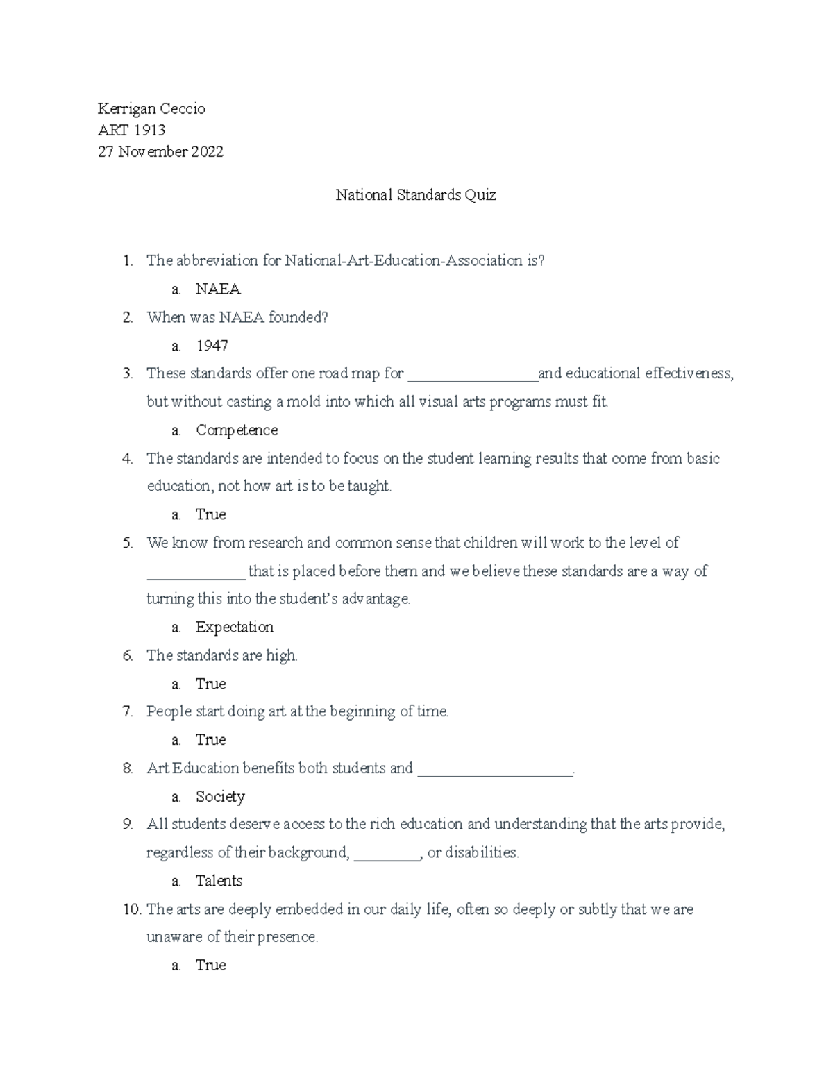 National Standards Quiz Kerrigan Ceccio ART 1913 27 November 2022