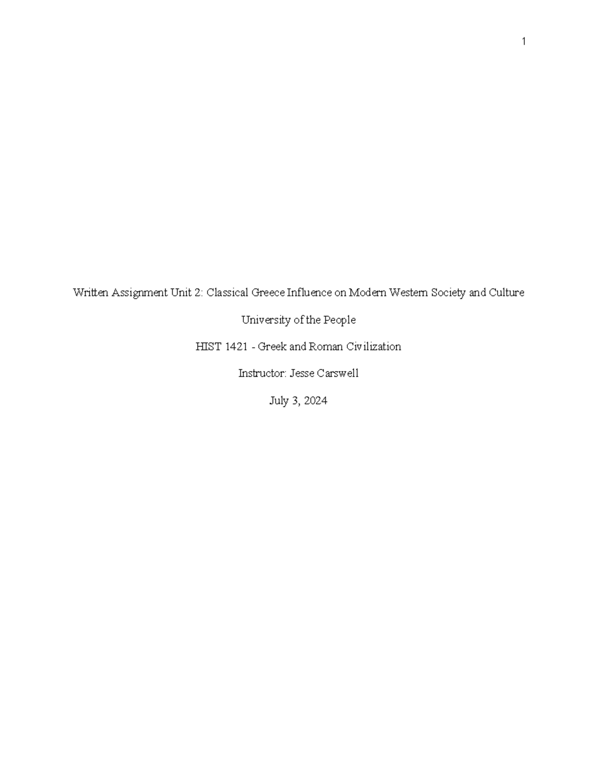 HIST1421 Written Assignment 2 - Written Assignment Unit 2: Classical ...