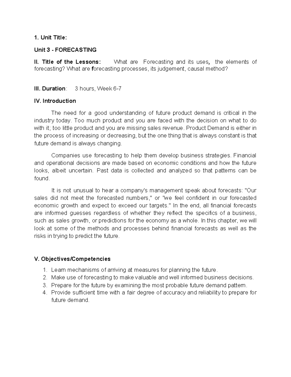 OMT303 Forecasting - 1. Unit Title: Unit 3 - FORECASTING II. Title of ...