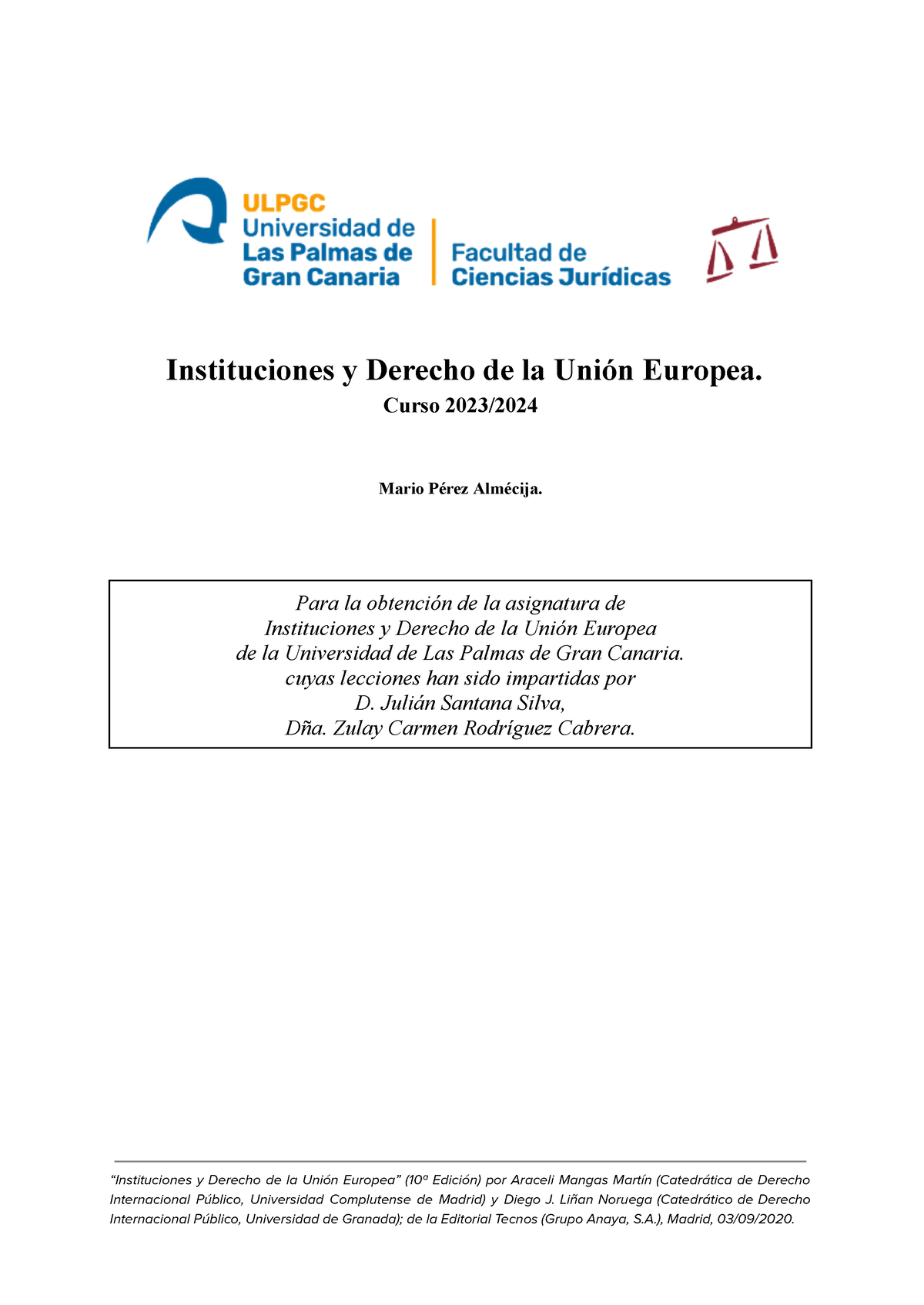 Instituciones Y Derecho De La Unión Europea Instituciones Y Derecho De La Unión Europea Curso 4673