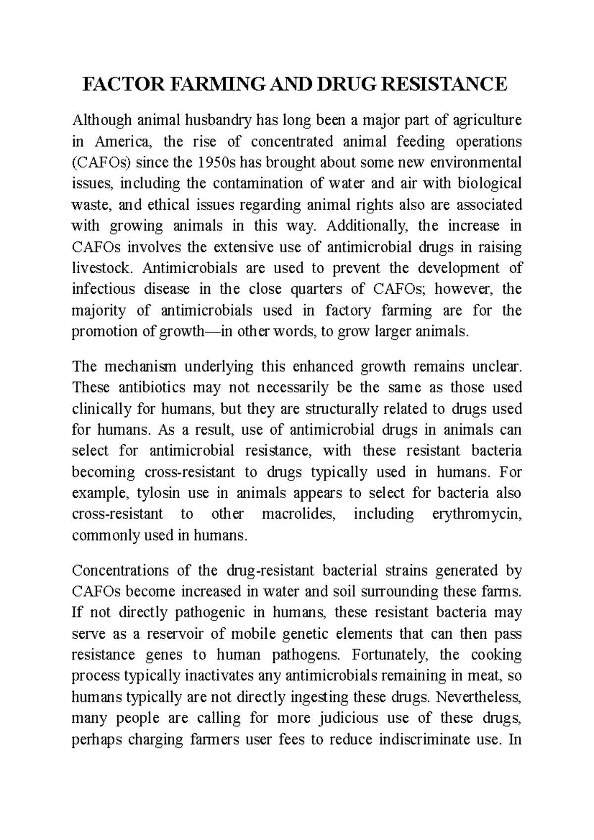 Factor Farming AND DRUG Resistance FACTOR FARMING AND DRUG RESISTANCE