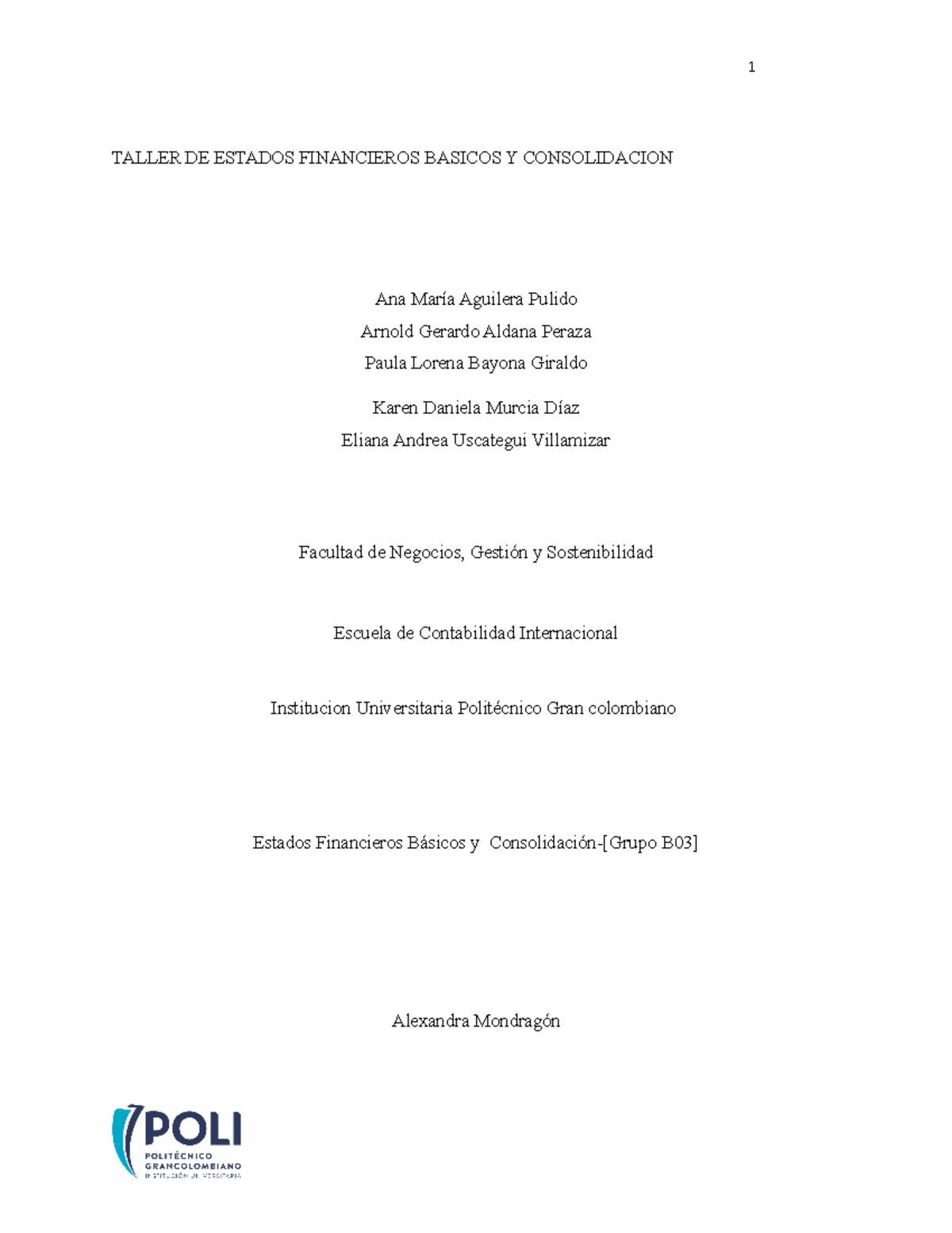 Entrega 1 Estados Financieros TALLER DE ESTADOS FINANCIEROS BASICOS Y