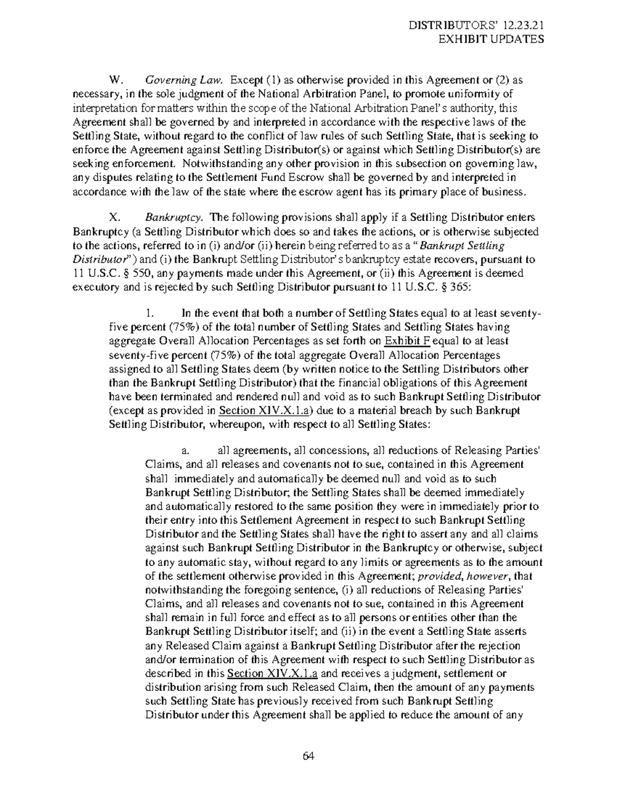 Final Distributor Settlement 23 DISTRIBUTORS’ 12. EXHIBIT UPDATES 64