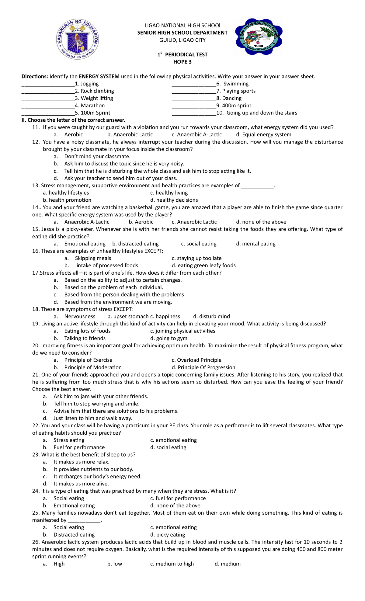 HOPE3 2019-2020 PT - HOPE 3 Periodic Test - LIGAO NATIONAL HIGH SCHOOl ...