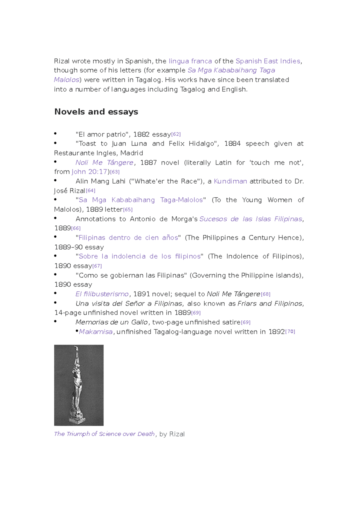Works and Writings of Rizal - Rizal wrote mostly in Spanish, the lingua ...