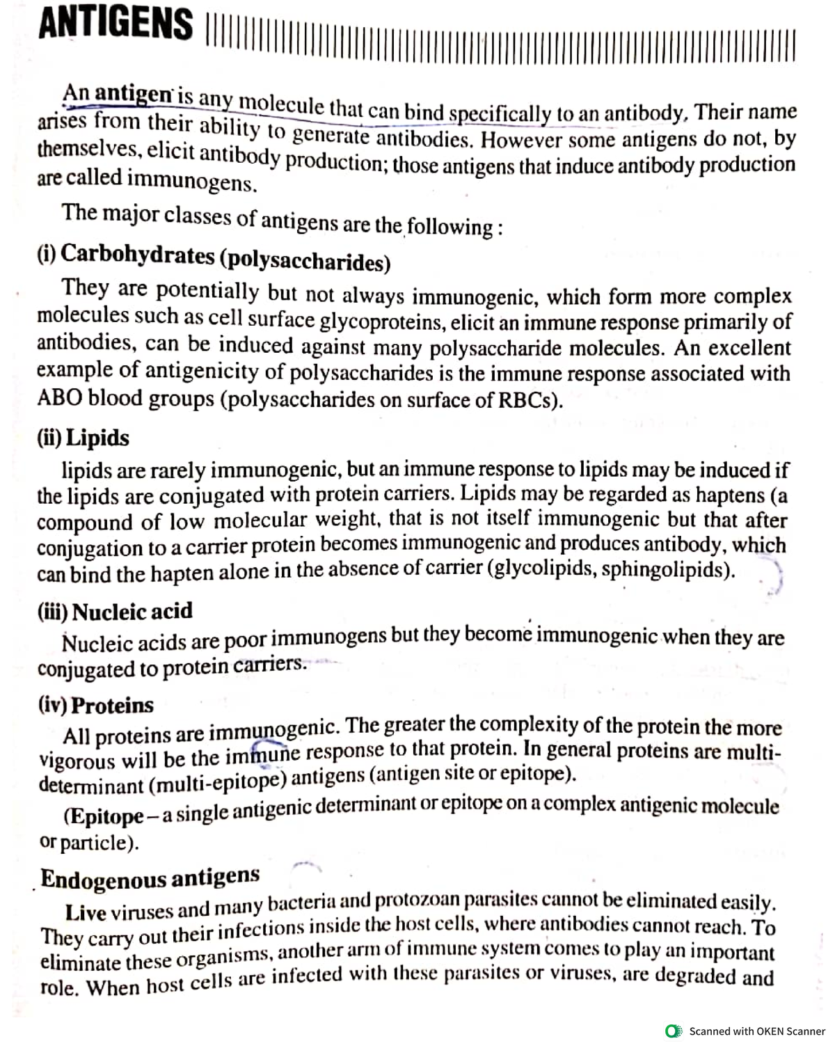 Antigens Carbohydrates, Lipids, Nucleic acid, Proteins, Endogenous