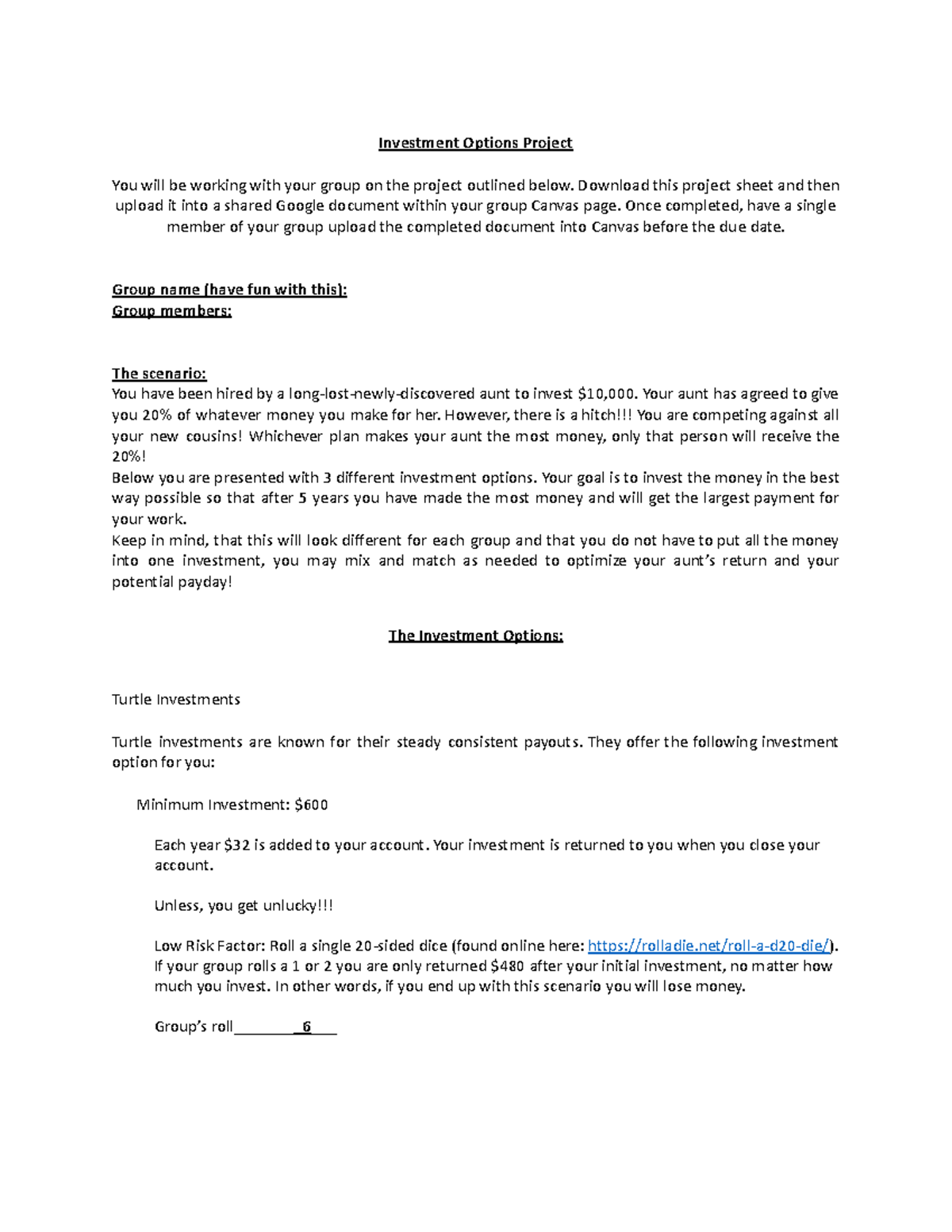 Group Project: Investment Options - Investment Options Project You will ...