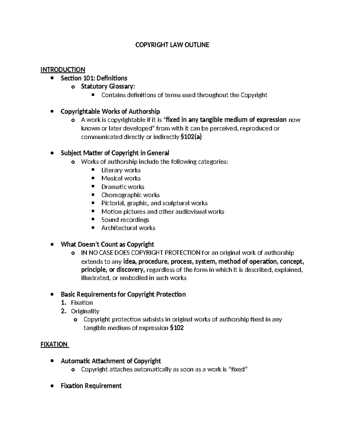 Copyright LAW Outline Summary of Fixation, Originality and Derivative