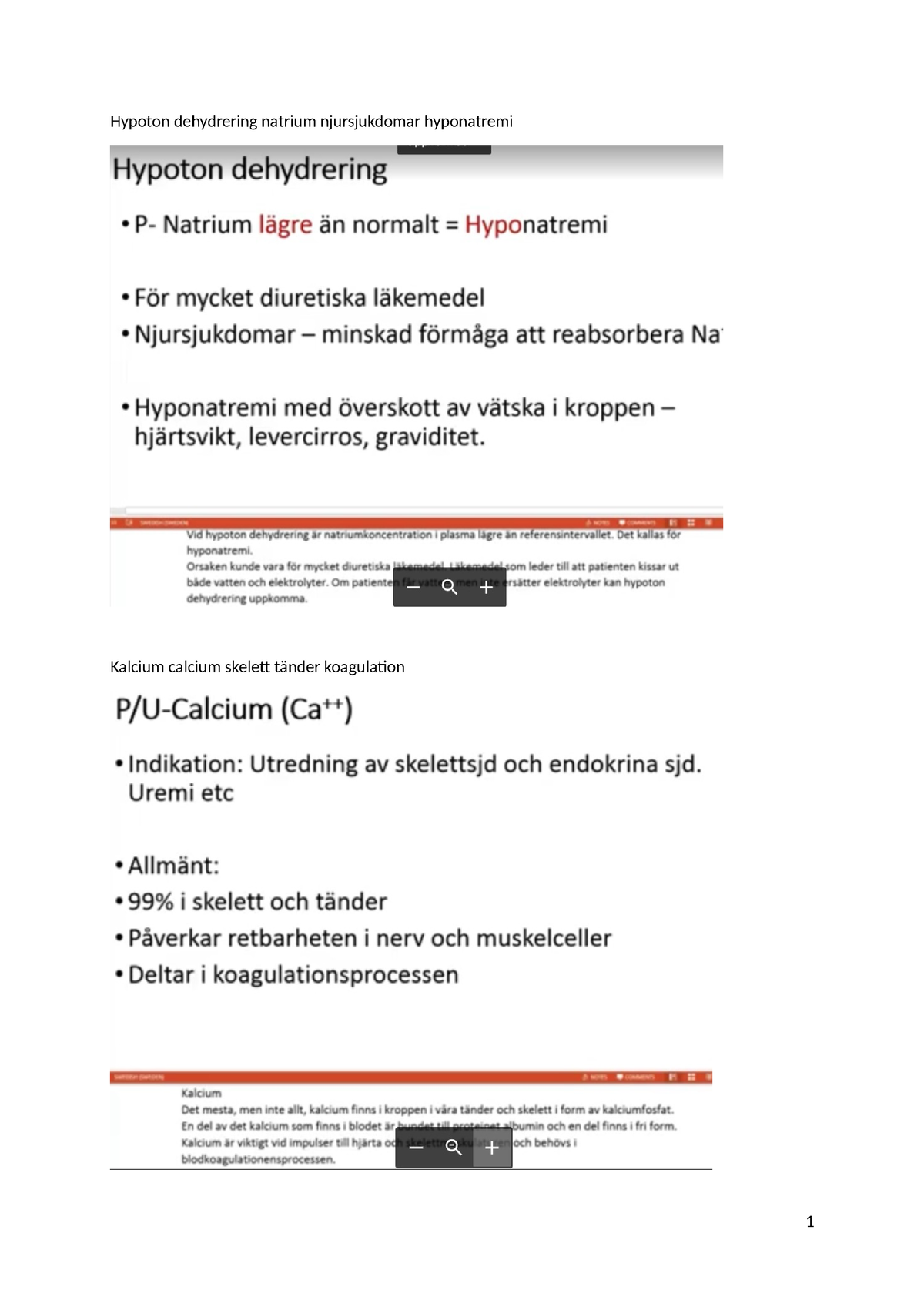 Skärmdumpar. Föreläsning Homeostas Klinisk Kemidocx - Hypoton ...