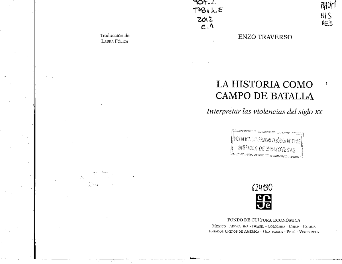 La historia como campo de batalla - Enzo Traverso - Historia
