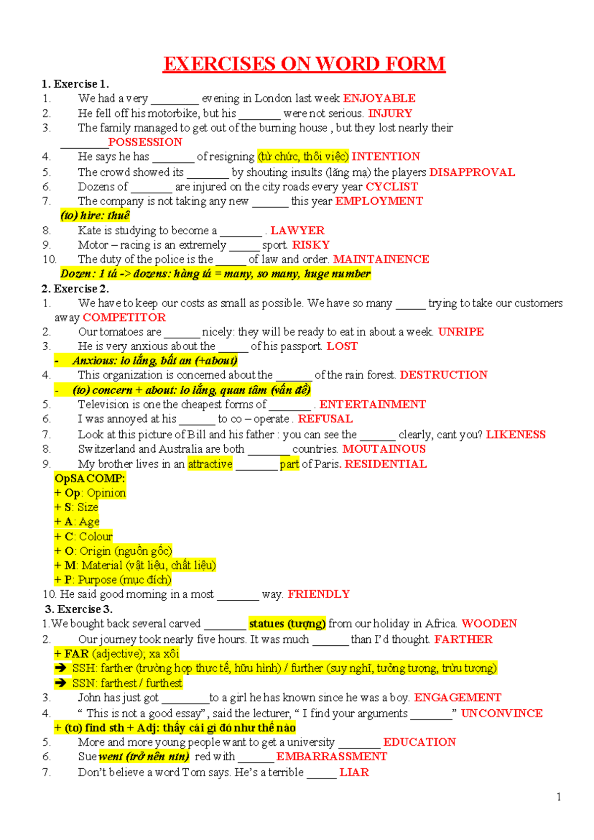 Chuyên đề WORD Formation - EXERCISES ON WORD FORM Exercise 1. We had a ...