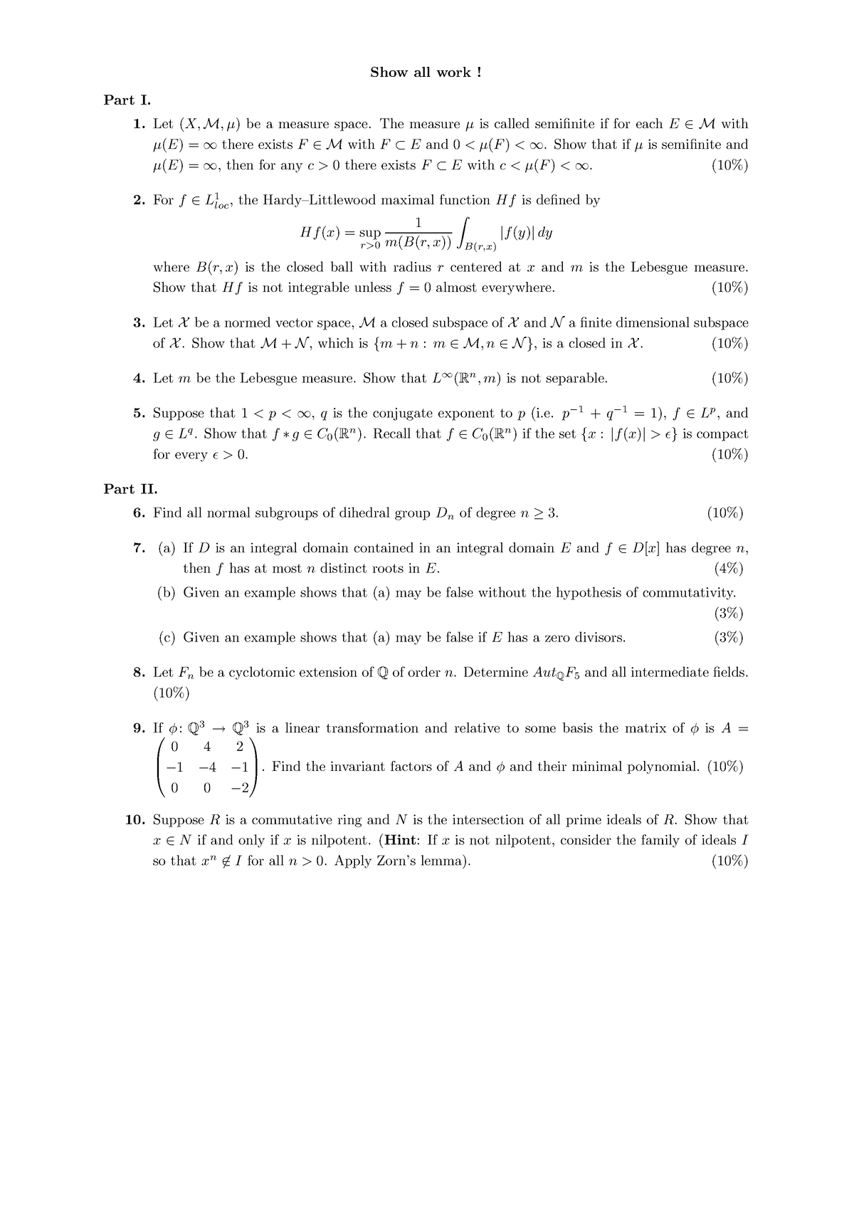 Calculus exercise 12 - Show all work! Part I. Let (X, M, μ) be a ...