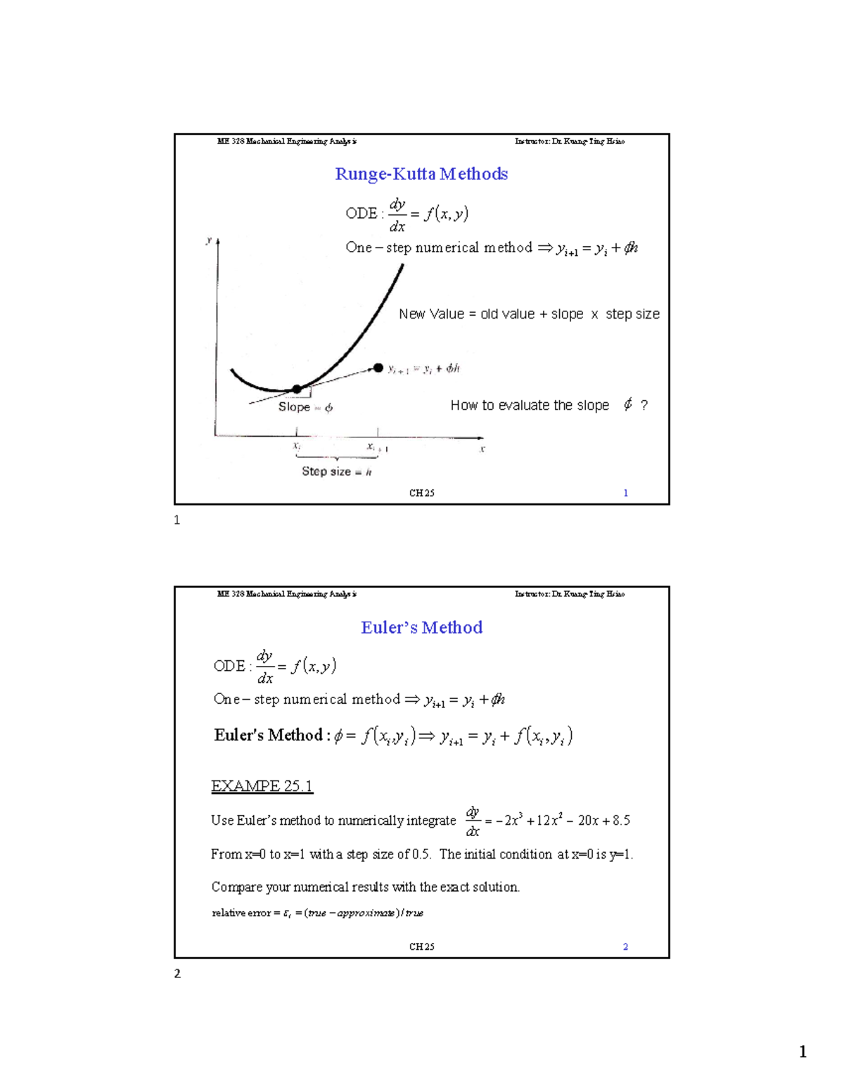 RKEuler RungeKutta Methods, Euler’s Method Notes 1 ME328