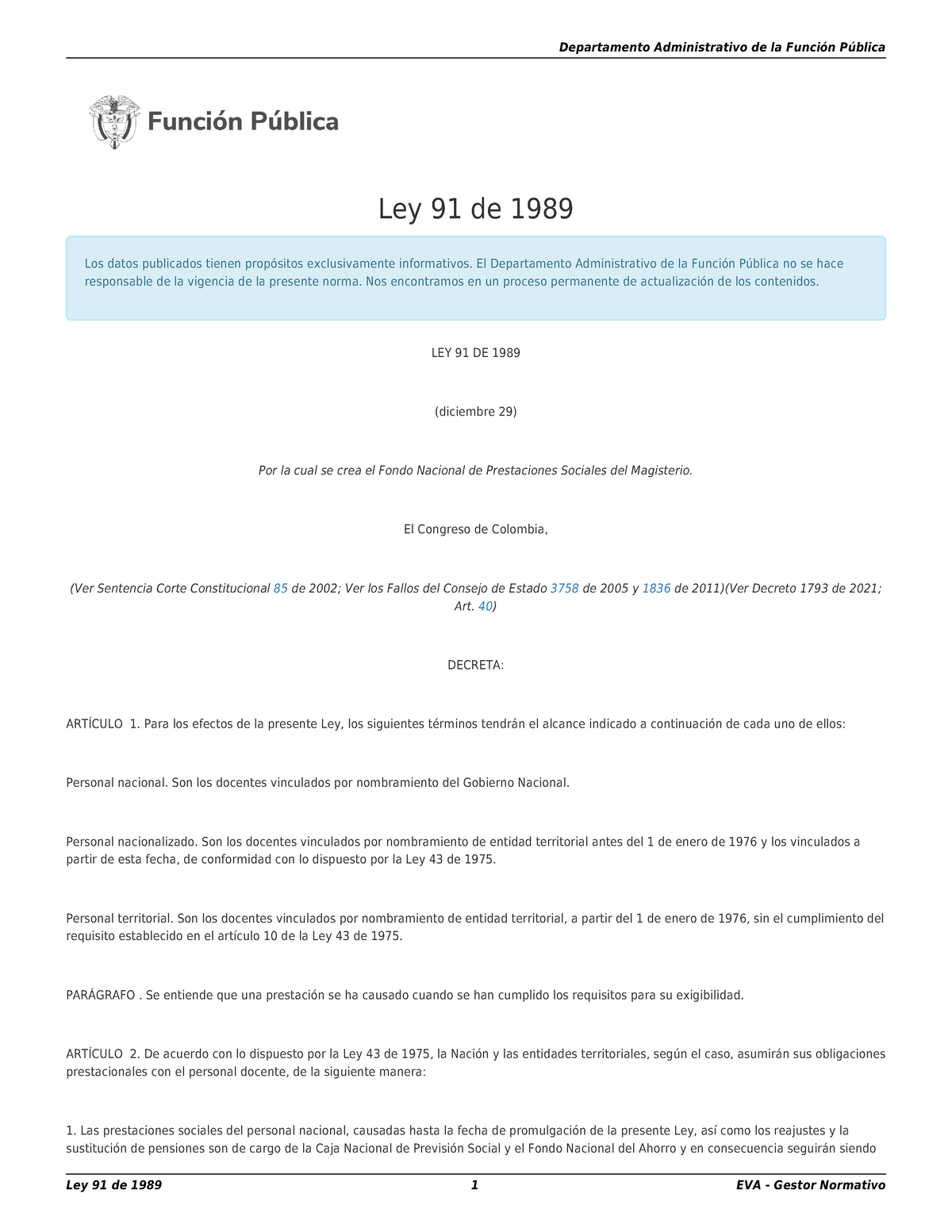 Ley 91 de 1989 - Ninguna por ahora - Ley 91 de 1989 Los datos ...