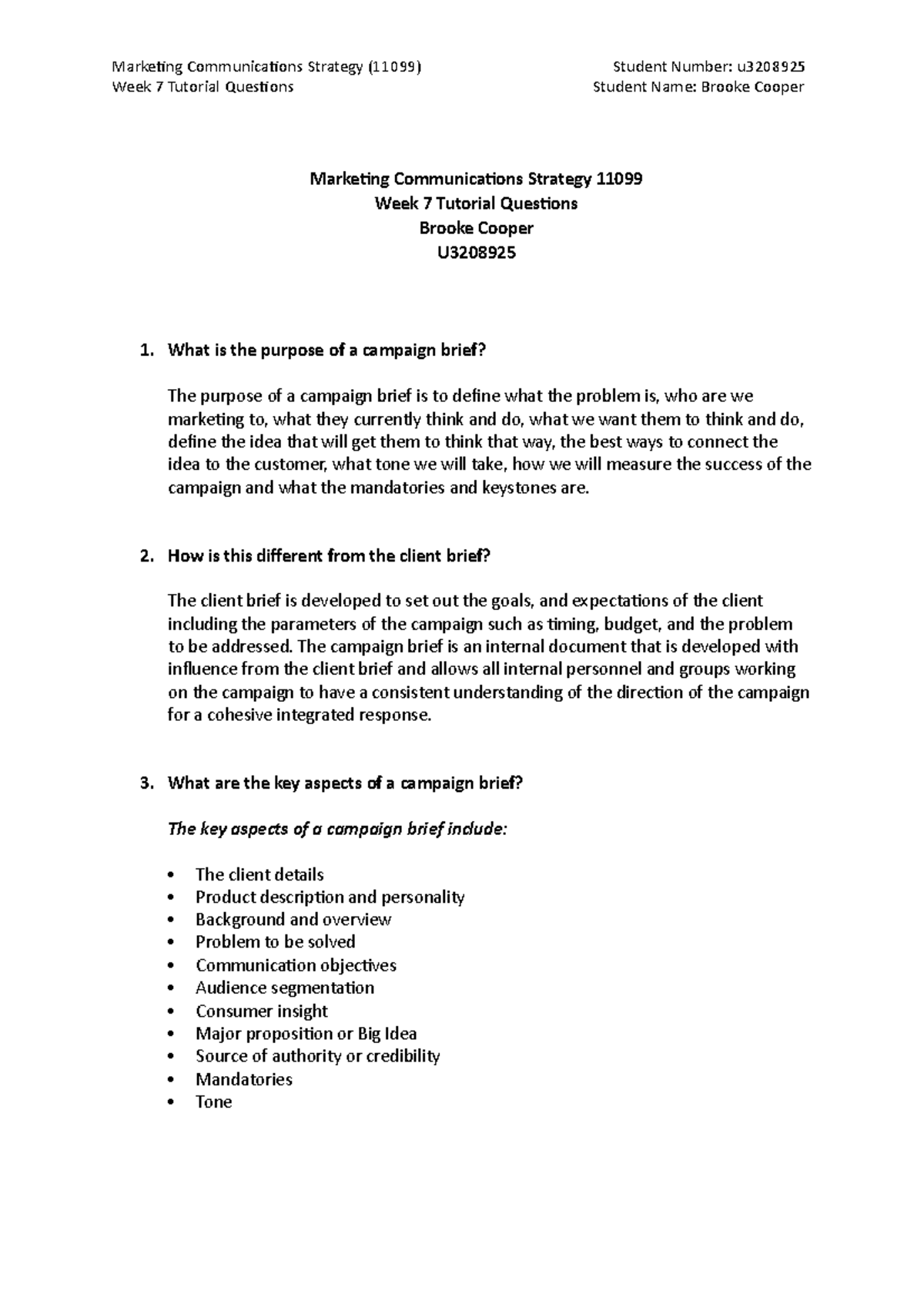 Week 7 Tutorial Discussion Answers - Marketing Communications Strategy ...