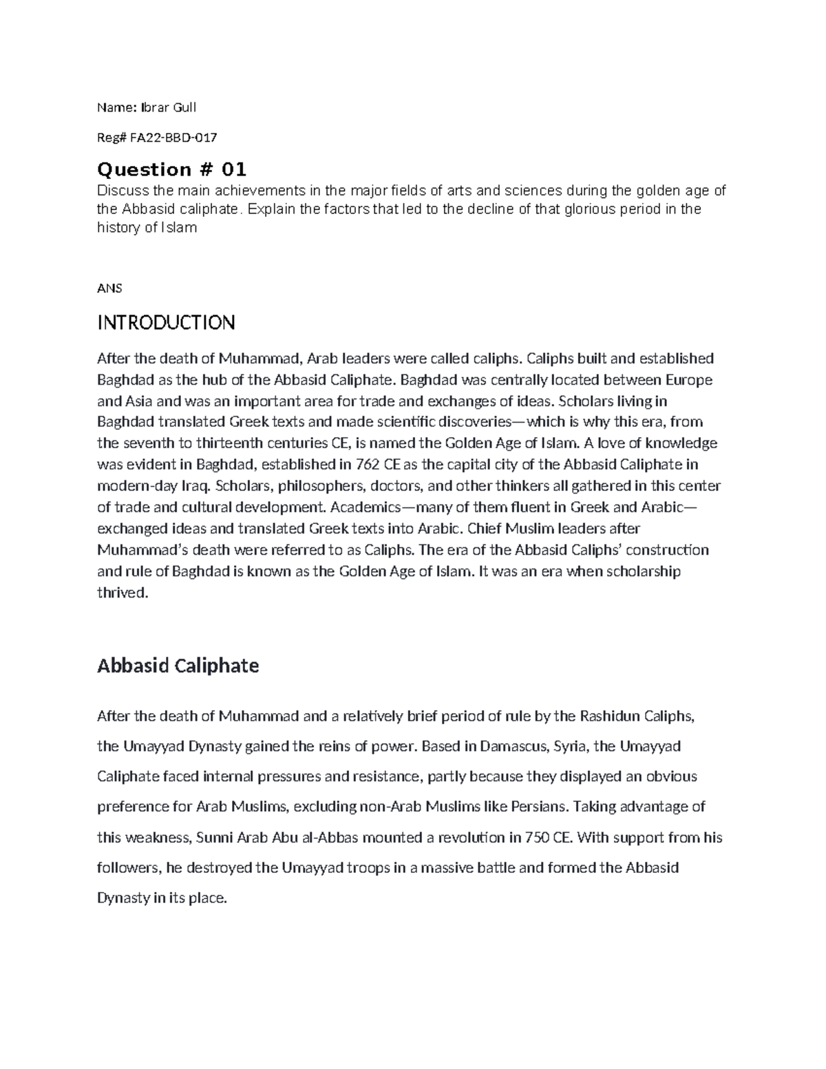 Ibrar Assignment - Name: Ibrar Gull Reg# FA22-BBD- Question # 01 ...