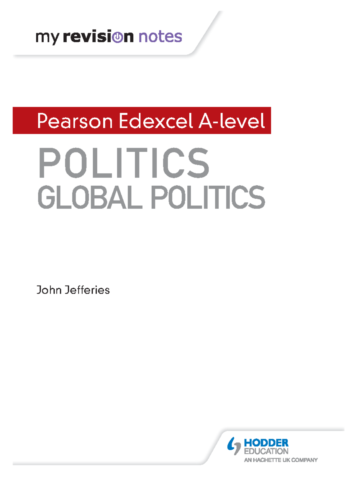 Pearson Edexcel A Level Politics Sample Chapter - POLITICS GLOBAL ...