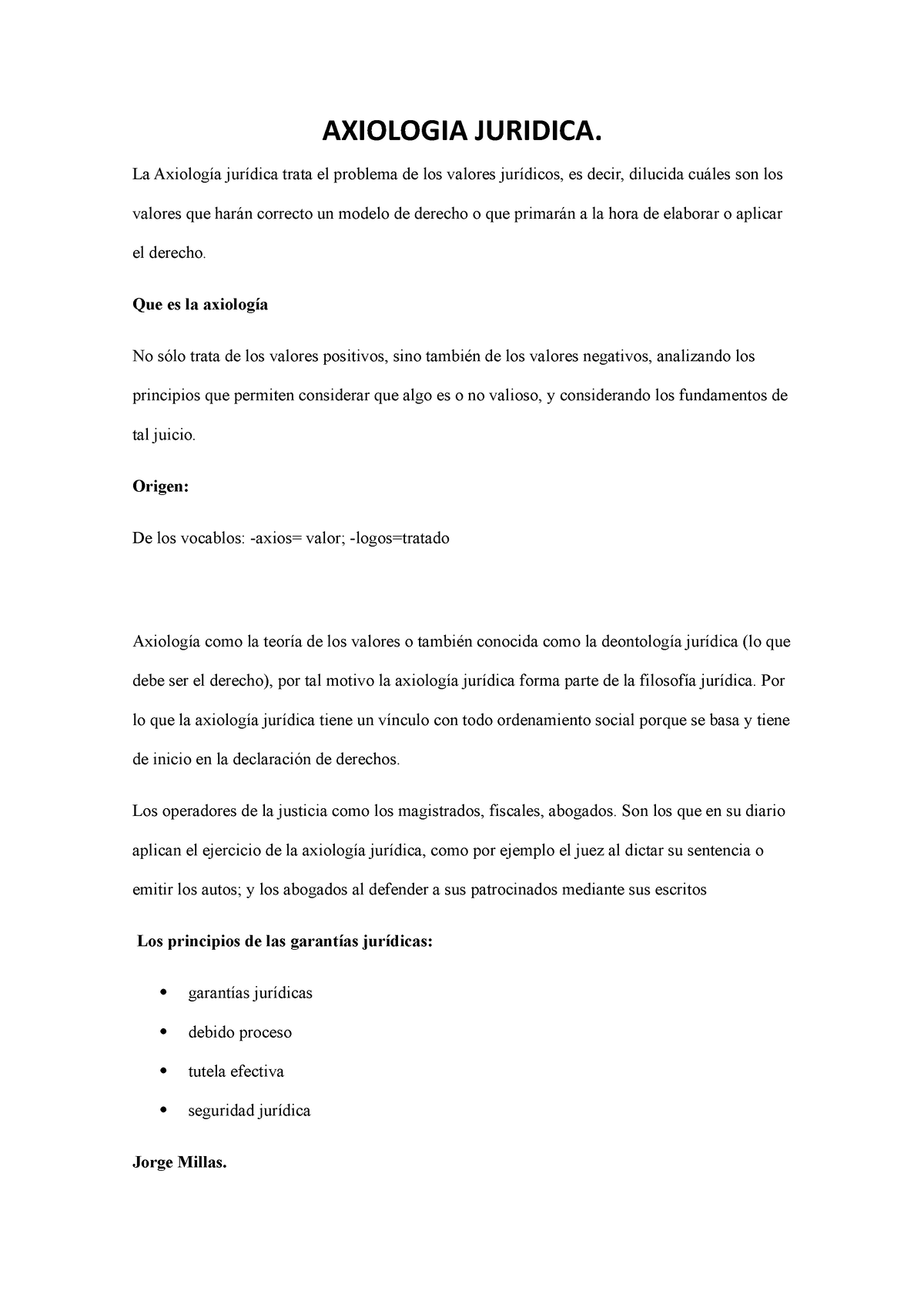 Axiologia Juridica Axiologia Juridica La Axiología Jurídica Trata El Problema De Los Valores 6053