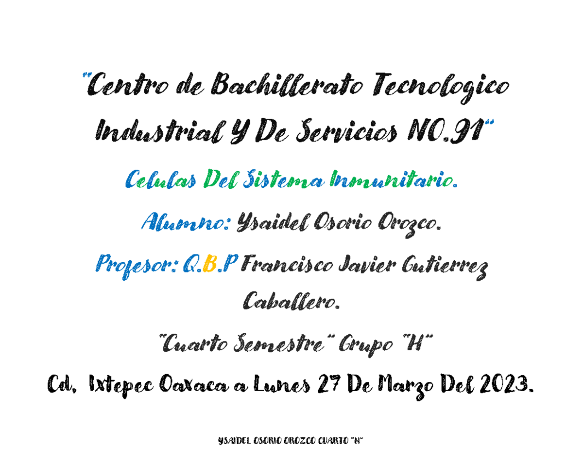 Celulas DEL Sistema Inmunitario - “Centro de Bachillerato Tecnologico