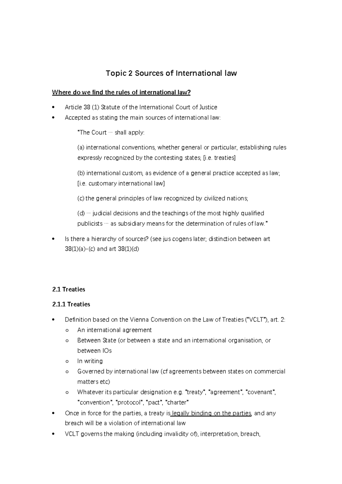 lecture note topic 2 - Topic 2 Sources of International law Where do we ...