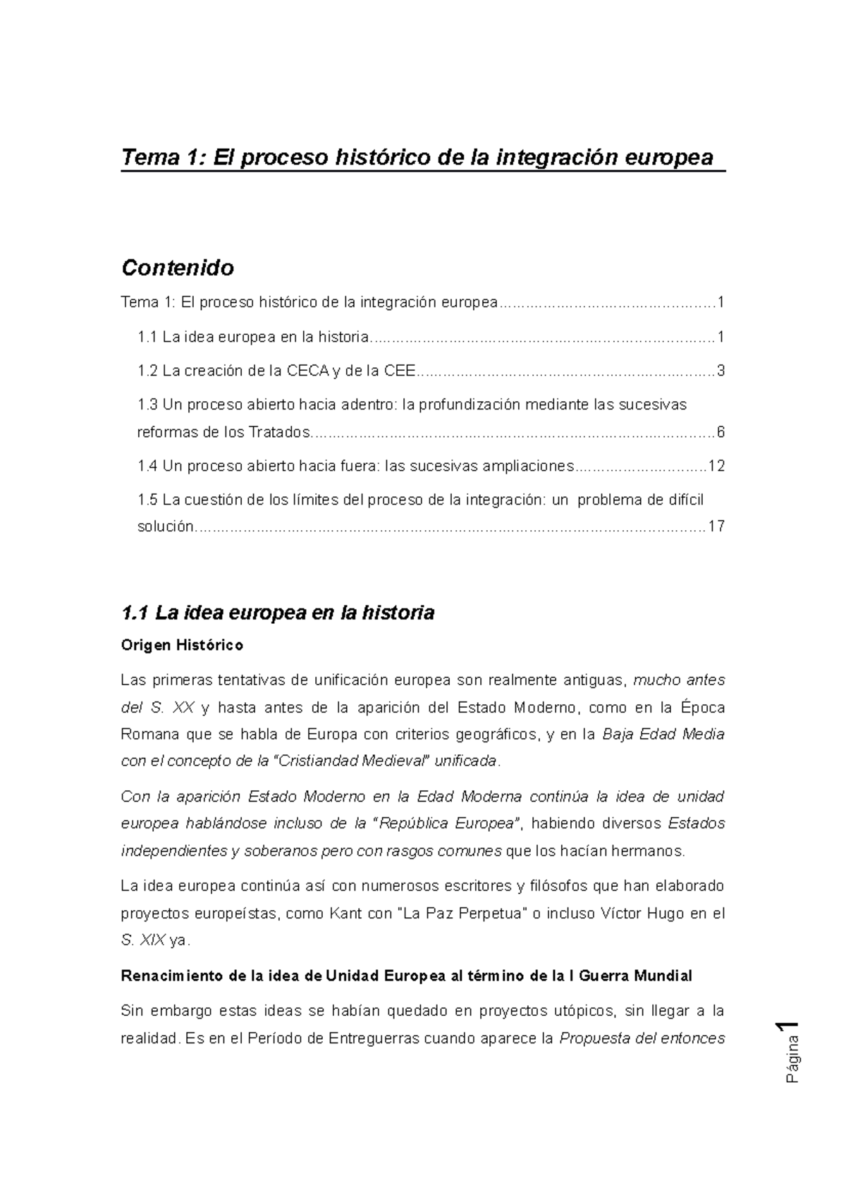 Tema 1 - Apuntes de clase 1 - Tema 1: El proceso de la europea ...