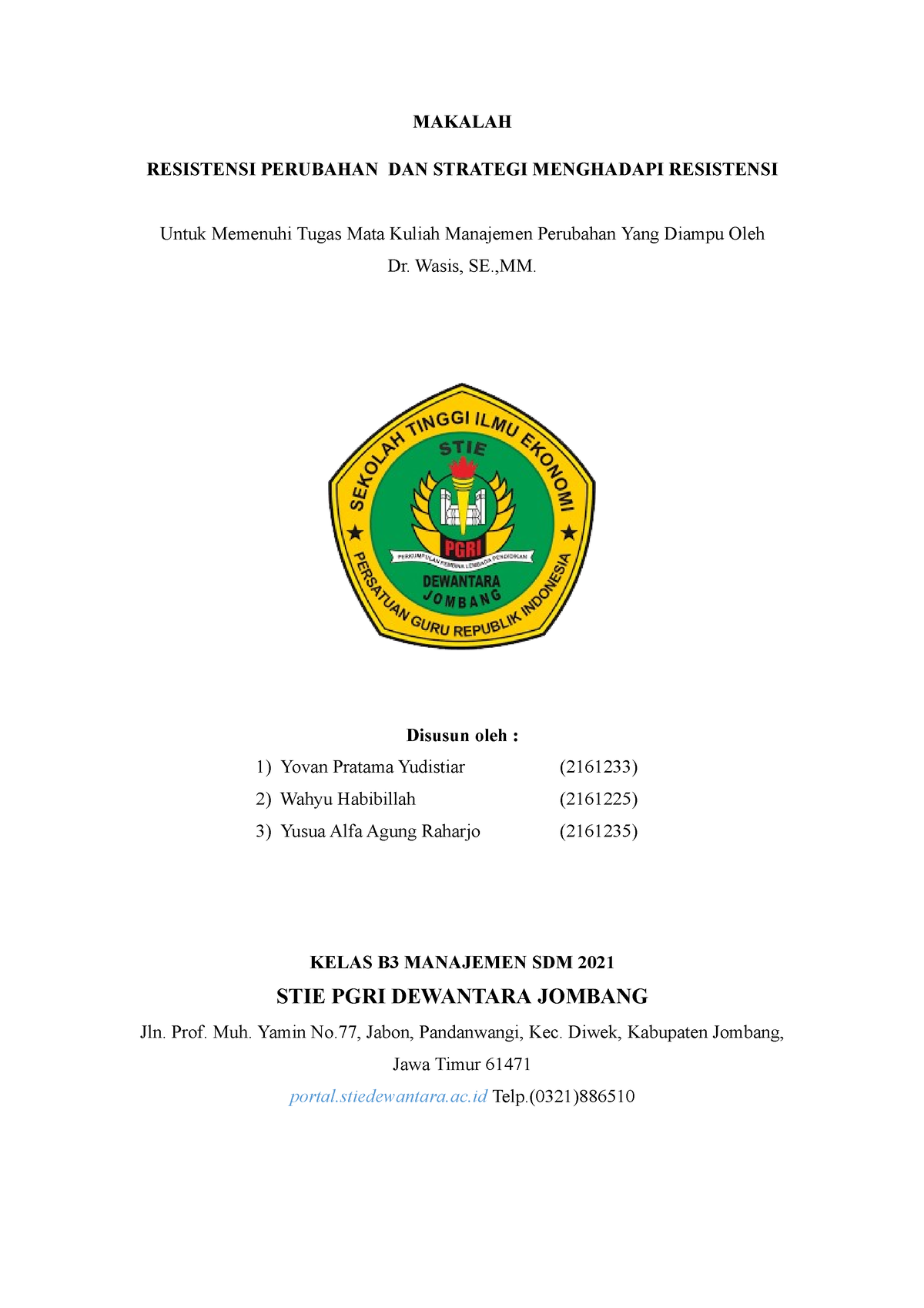 Makalah Resistensi Perubahan Dan Strategi Menghadapi Resistensi ...