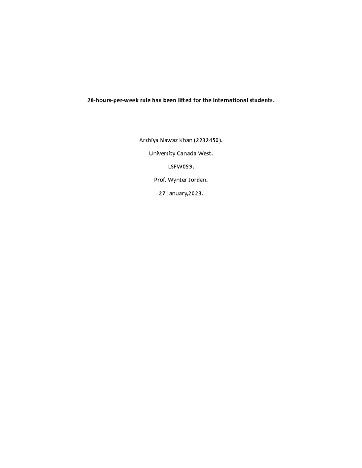 20hoursperweek rule has been lifted for the international students