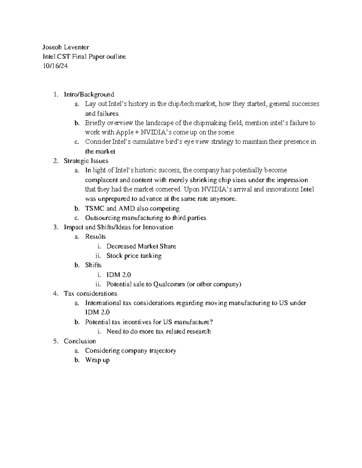 Intel Outline - Joseoh Leventer Intel CST Final Paper outline 10/16/ 1 ...