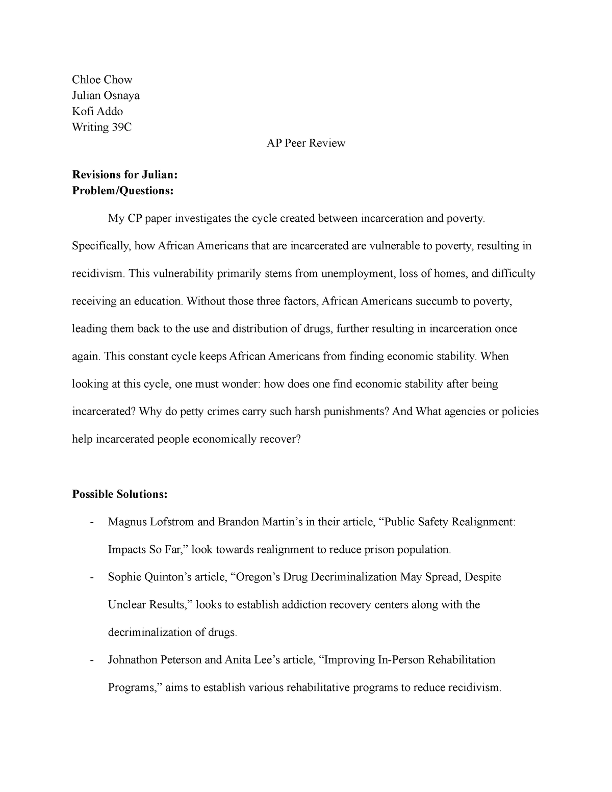 Ap Friday Peer Review Chloe Chow Julian Osnaya Kofi Addo Writing 39c Ap Peer Review Revisions