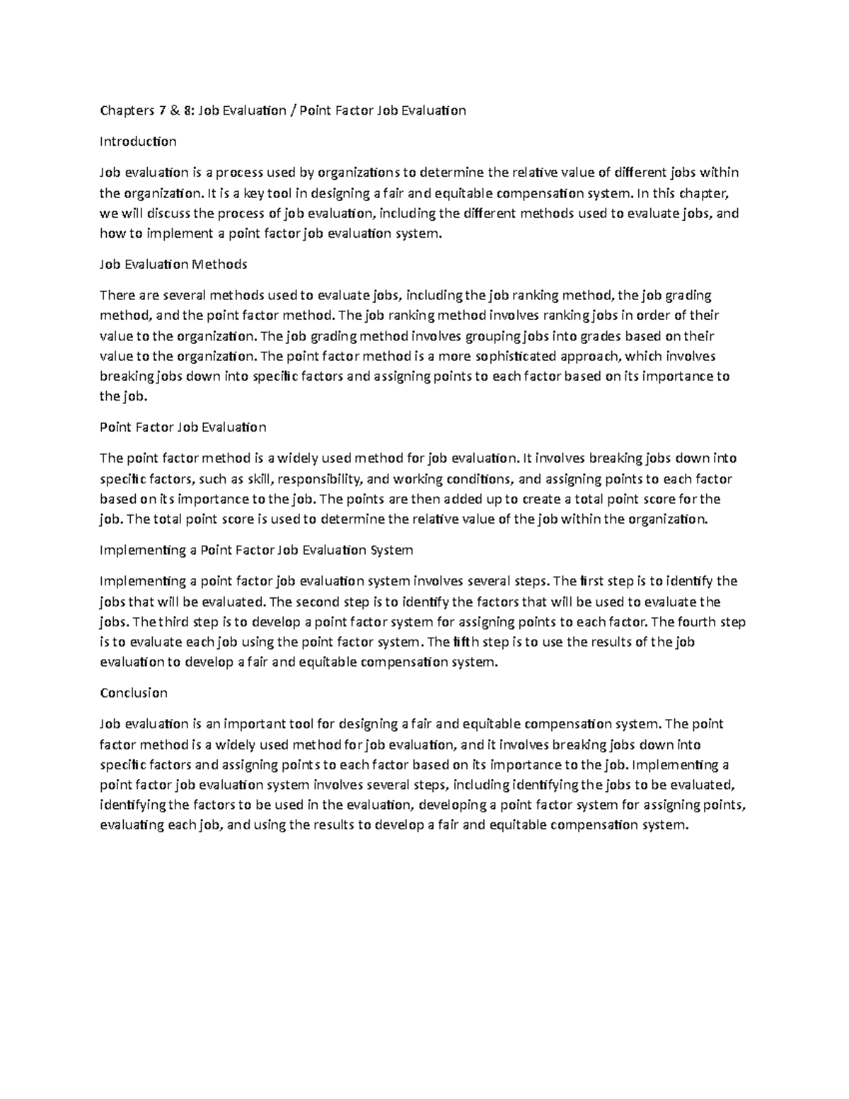 Job Evaluation Point Factor Job Evaluation Chapters 7 & 8 Job