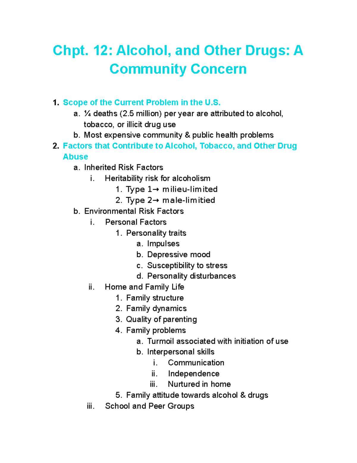 Chpt. 12 notes-2 - chapter notes - Chpt. 12: Alcohol, and Other Drugs ...