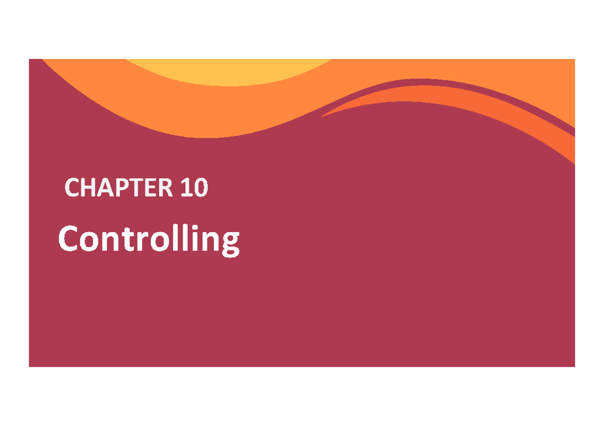 chapter-10-controlling-controlling-chapter-10-learning-outcomes