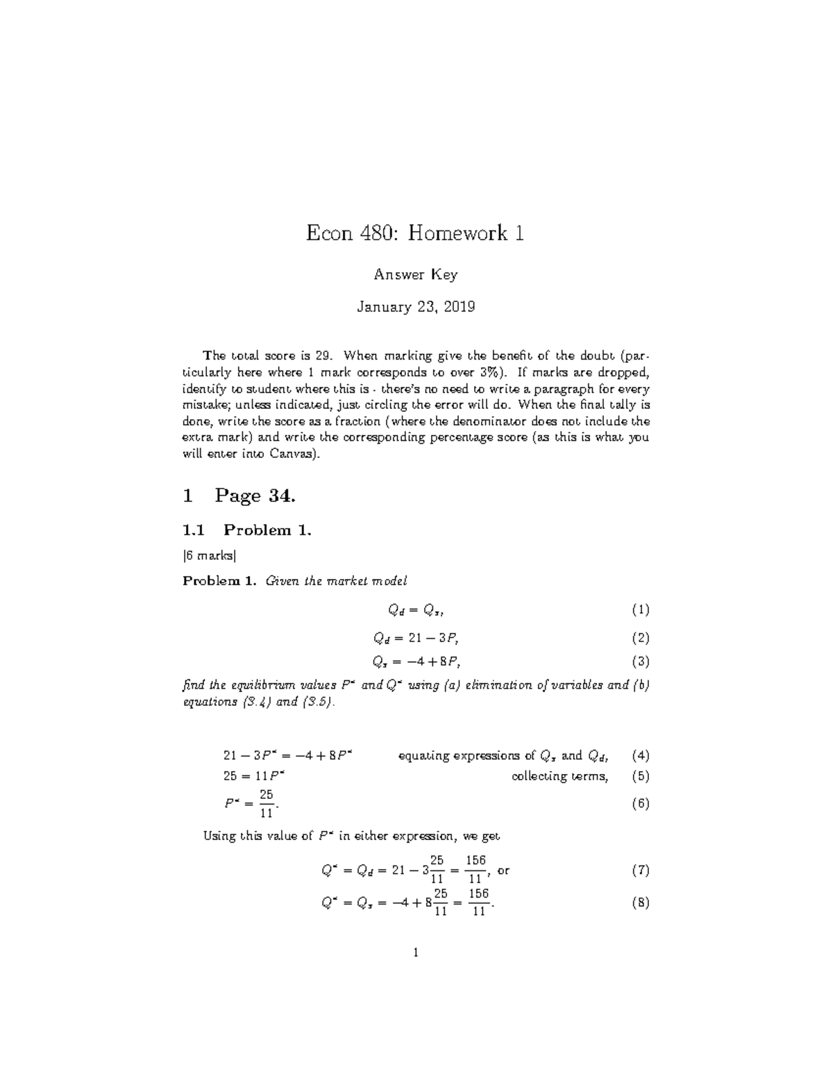 Homework 1 Answer Key Econ 480 Homework 1 Answer Key January 23 