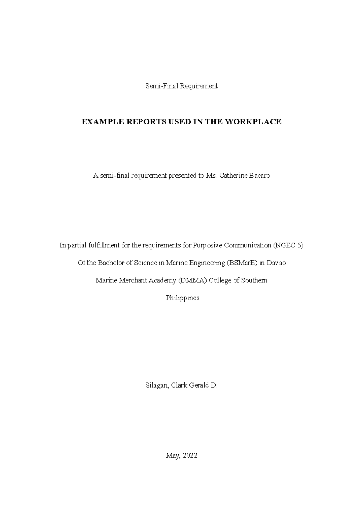 NGEC 5- Semi-Final Req - Semi-Final Requirement EXAMPLE REPORTS USED IN ...