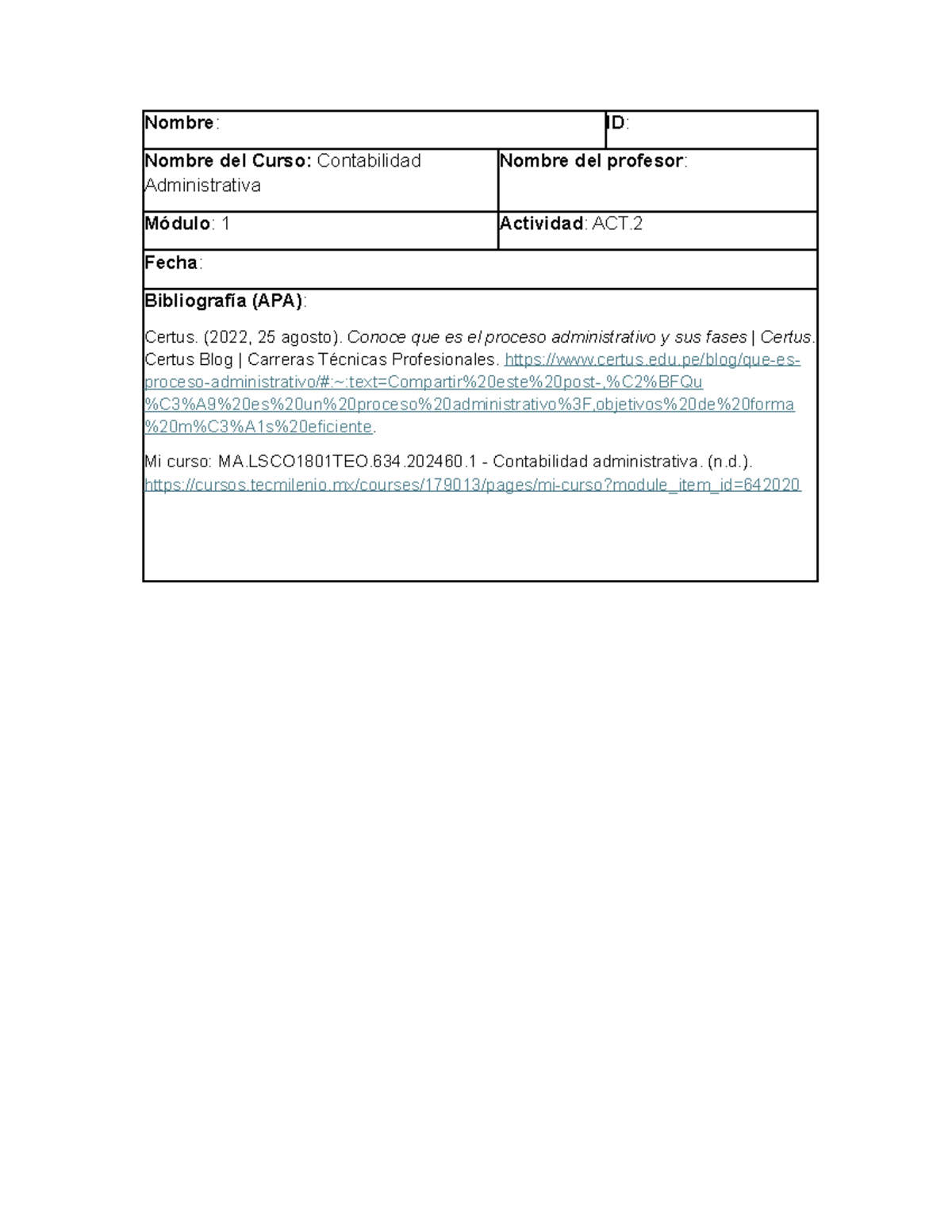 Act2 - 100/100 - Nombre: ID: Nombre del Curso: Contabilidad ...