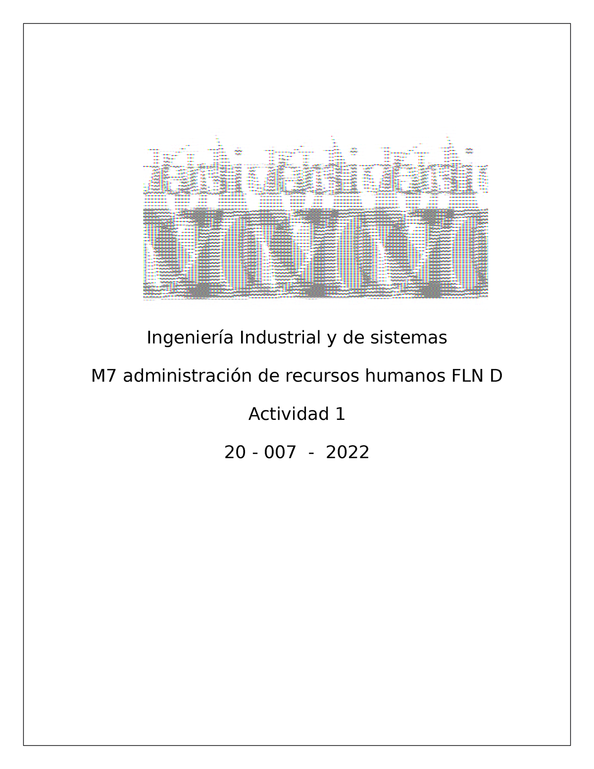 Actividad 1 Admon - Ingeniería Industrial Y De Sistemas M7 ...