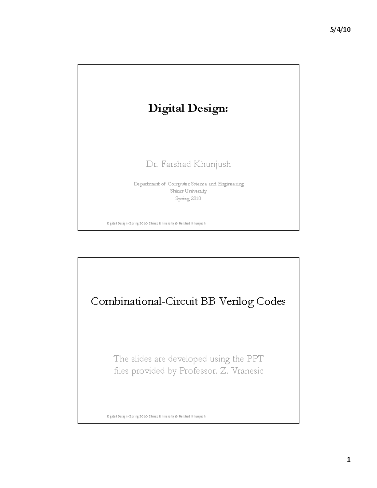 Lect10 - Lecture 10 Logic circuits - Digital Design: Dr. Farshad ...