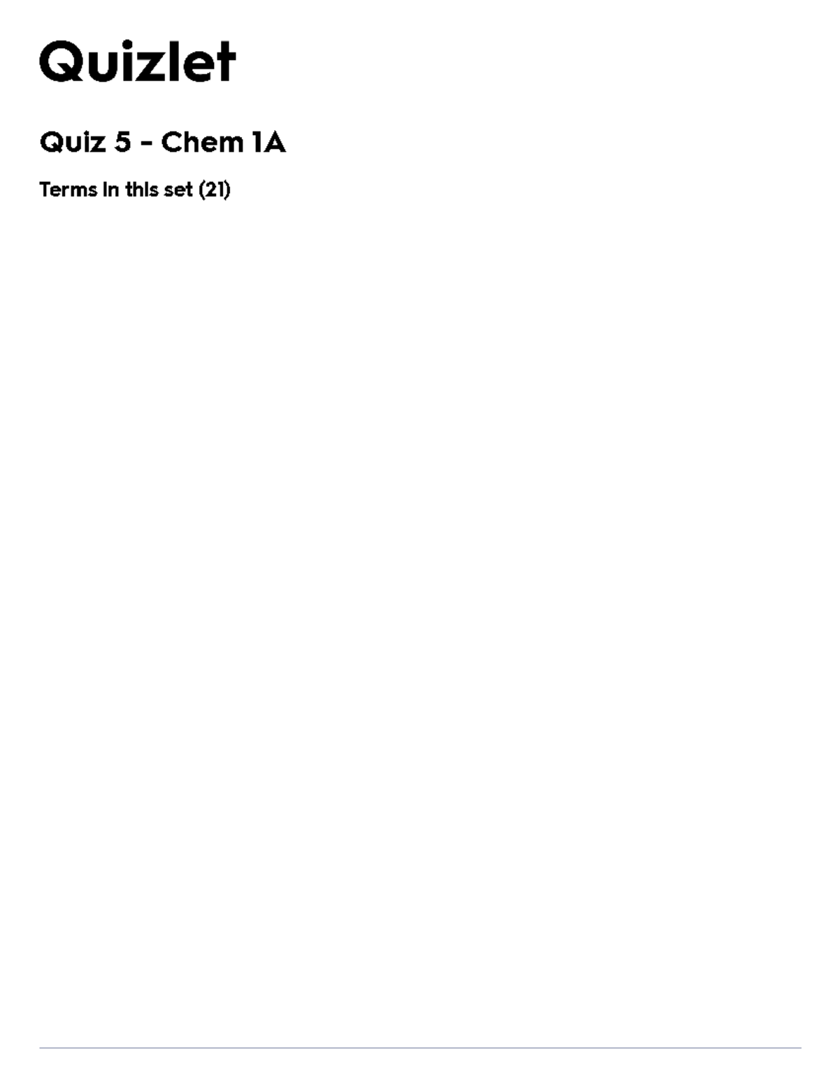 Quiz 5 - Chem 1A Flashcards Quizlet - Quiz 5 - Chem 1A Terms In This ...