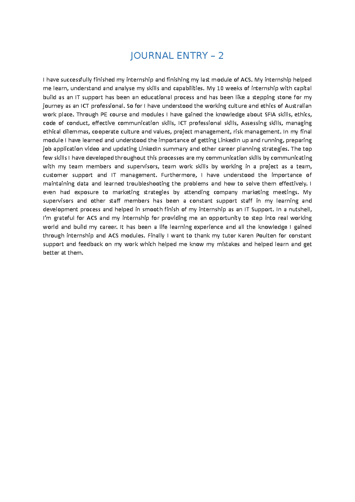 Kalyan Module 3 Journal Entry 2 - JOURNAL ENTRY – 2 I have successfully ...