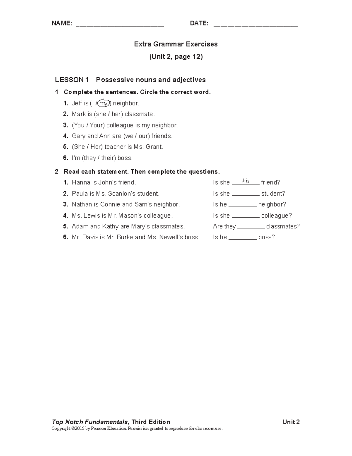 Extra Grammar Exercises Unit 2 - NAME: _________________________ DATE